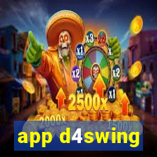 app d4swing