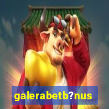 galerabetb?nus