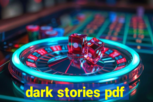 dark stories pdf