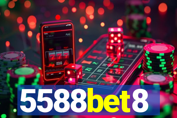 5588bet8