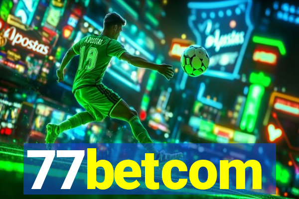 77betcom