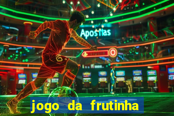 jogo da frutinha que paga no pix