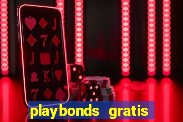 playbonds gratis jogar bingo silverball