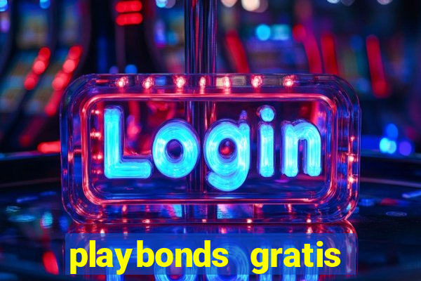 playbonds gratis jogar bingo silverball