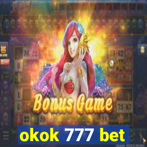 okok 777 bet