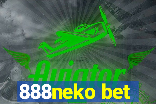 888neko bet