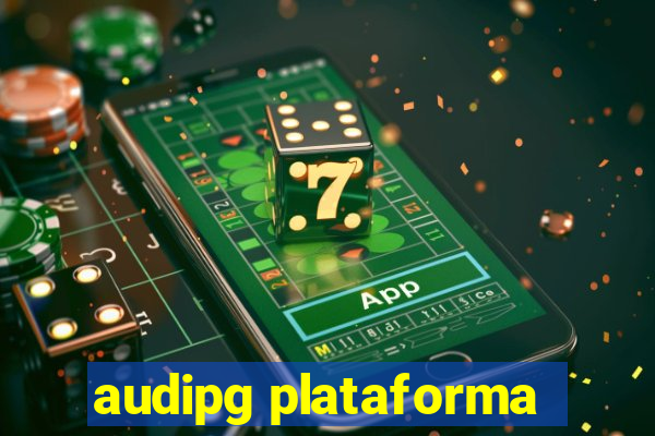 audipg plataforma