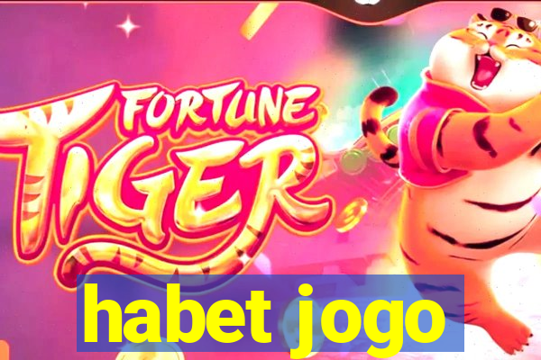 habet jogo