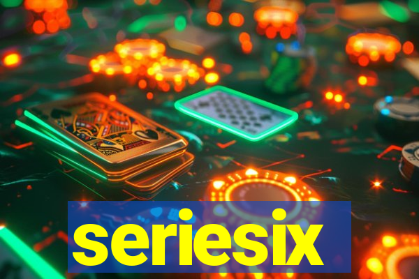 seriesix