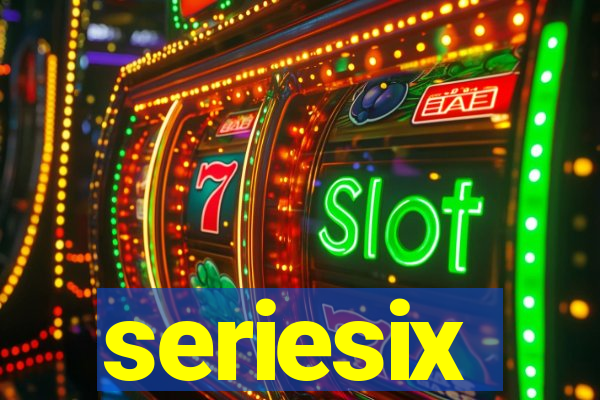 seriesix