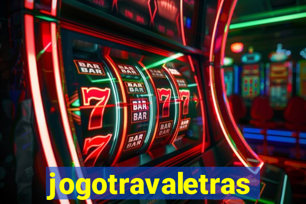 jogotravaletras