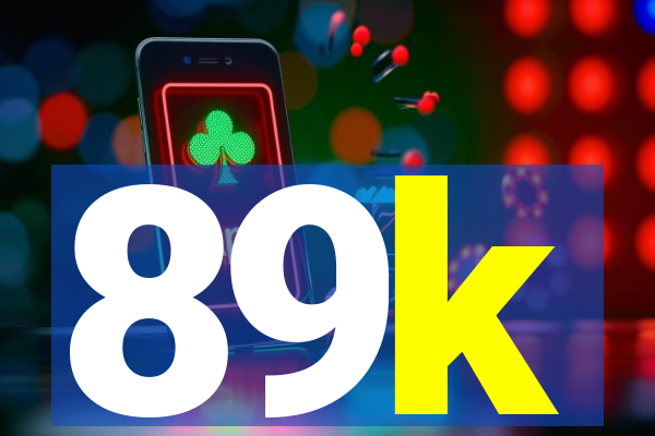 89k