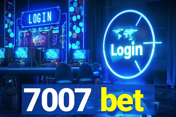 7007 bet