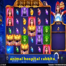 animal hospital rabbits