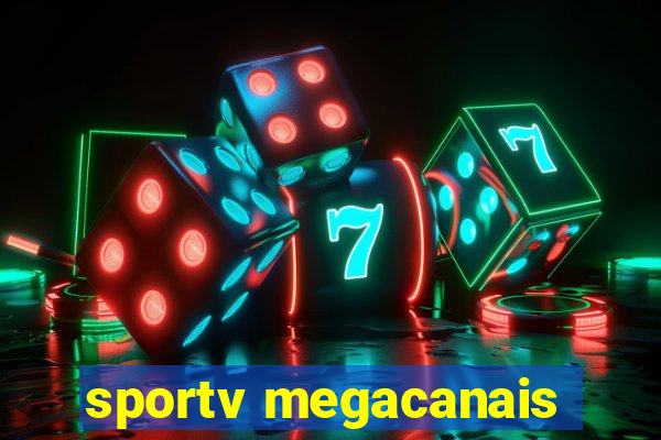 sportv megacanais