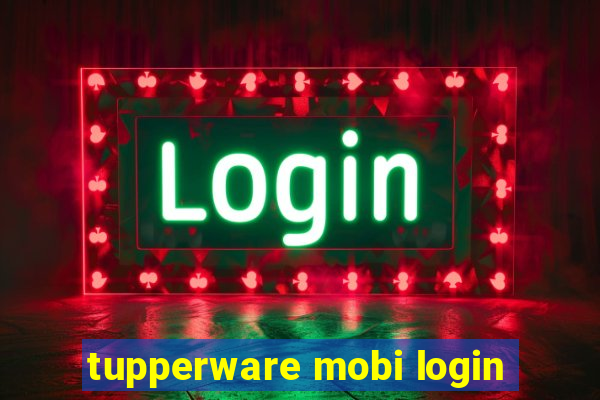 tupperware mobi login