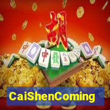 CaiShenComing