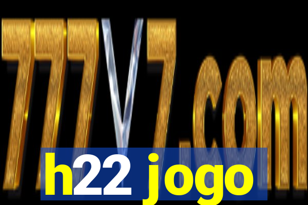 h22 jogo