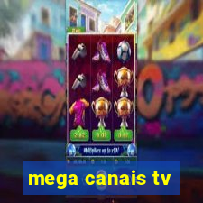 mega canais tv