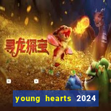 young hearts 2024 online legendado