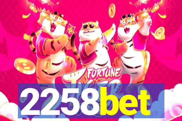 2258bet