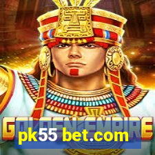 pk55 bet.com