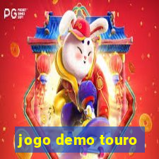 jogo demo touro