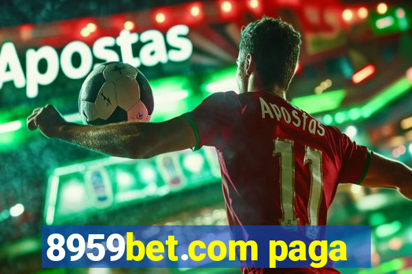 8959bet.com paga