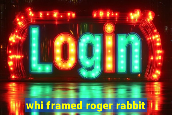 whi framed roger rabbit