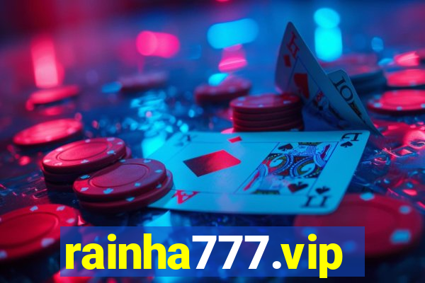 rainha777.vip