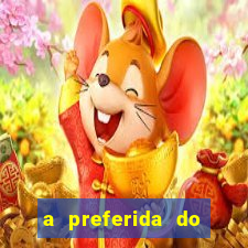 a preferida do terceiro mestre onde assistir