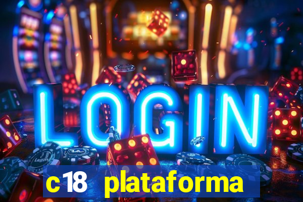 c18 plataforma login entrar