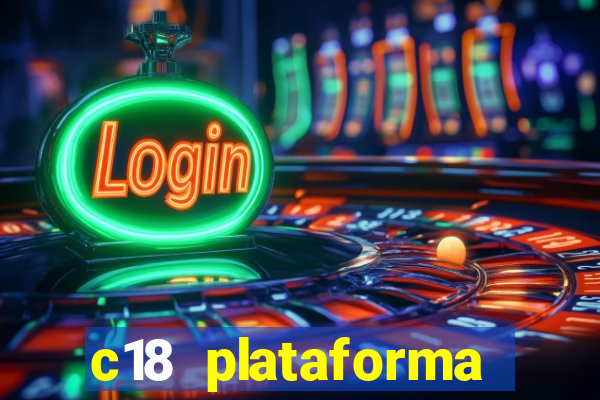 c18 plataforma login entrar