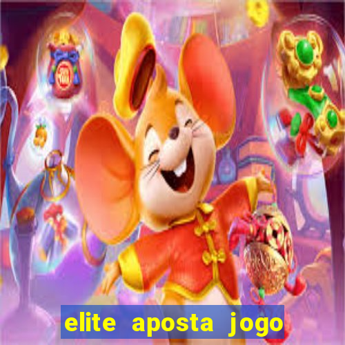 elite aposta jogo do bicho