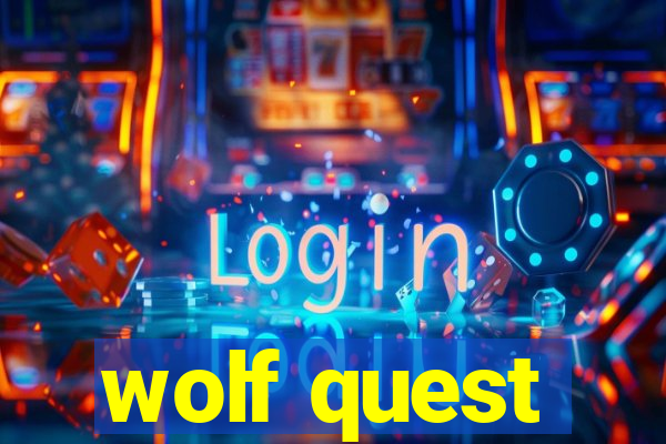 wolf quest