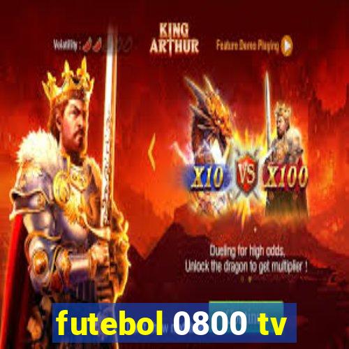 futebol 0800 tv