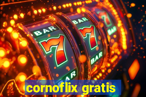 cornoflix gratis