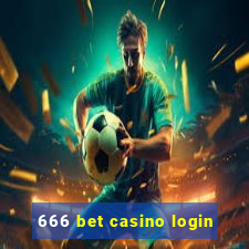 666 bet casino login