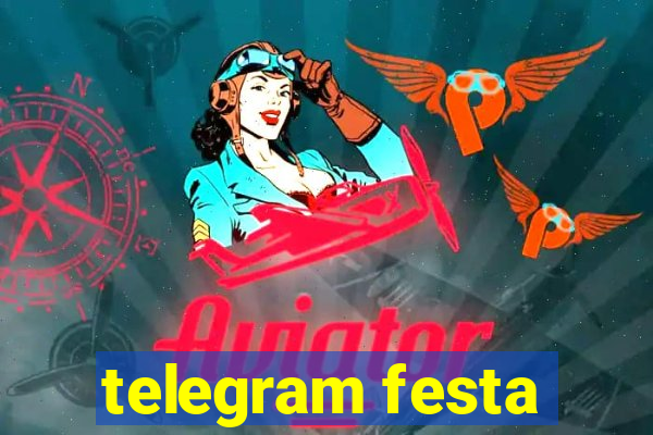 telegram festa