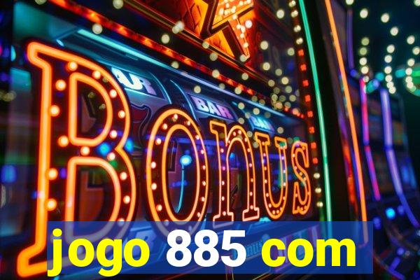 jogo 885 com