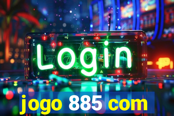 jogo 885 com