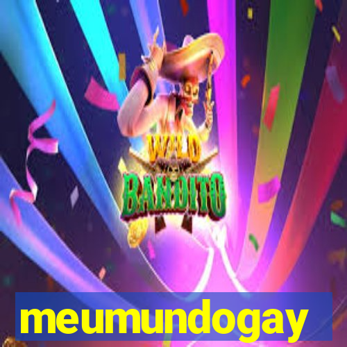 meumundogay