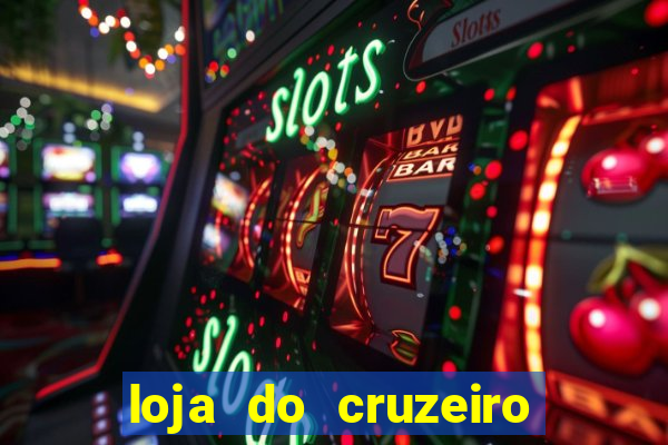 loja do cruzeiro no itau power shopping