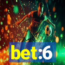 bet:6