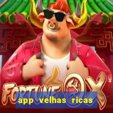 app velhas ricas do pix