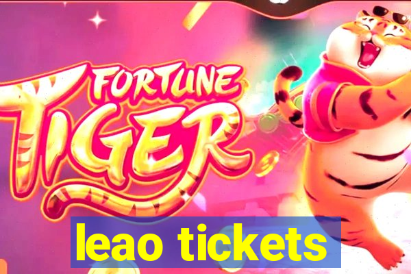 leao tickets