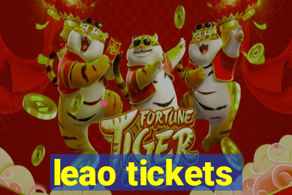 leao tickets