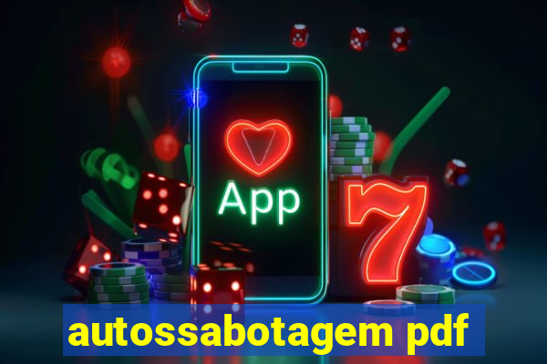 autossabotagem pdf