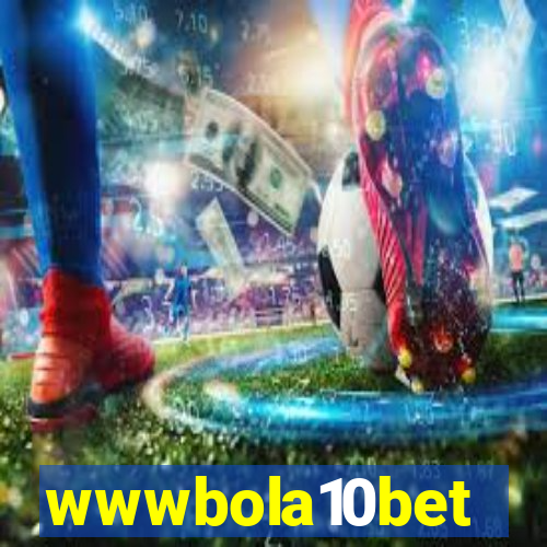 wwwbola10bet