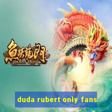 duda rubert only fans